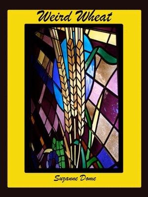 cover image of Weird Wheat